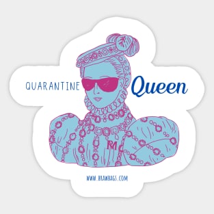 Quarantine Queen Sticker